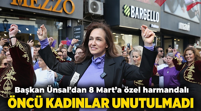 Başkan Ünsal’dan 8 Mart’a özel harmandalı!