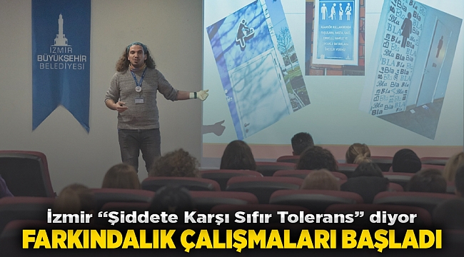 İzmir “Şiddete Karşı Sıfır Tolerans” diyor