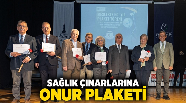 Sağlık çınarlarına onur plaketi