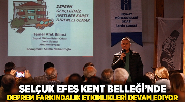 Selçuk Efes Kent Belleği’nde deprem farkındalık etkinlikleri devam ediyor