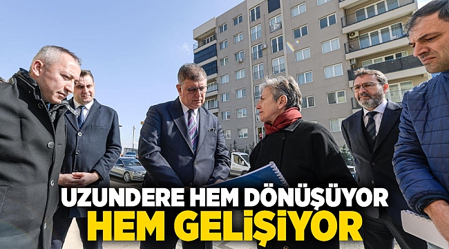 Uzundere hem dönüşüyor hem gelişiyor