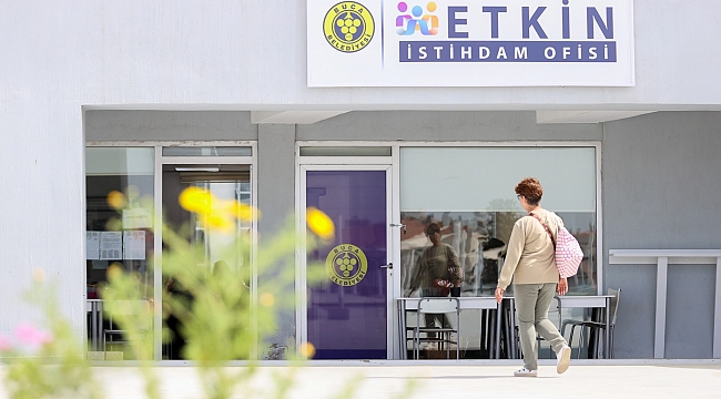 Buca’nın Etkin İstihdam Ofisleri, iki ayrı noktada hizmet veriyor