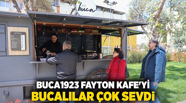 BUCA1923 FAYTON KAFE'Yİ BUCALILAR ÇOK SEVDİ