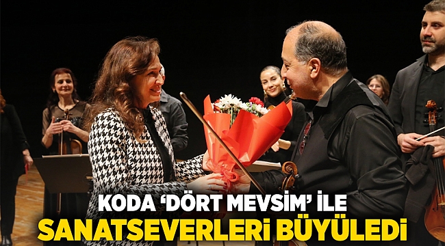 KODA ‘Dört Mevsim’ ile sanatseverleri büyüledi