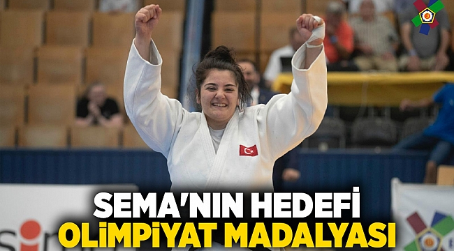 Sema'nın hedefi olimpiyat madalyası