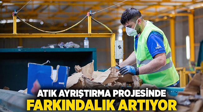 Atık ayrıştırma projesinde farkındalık artıyor
