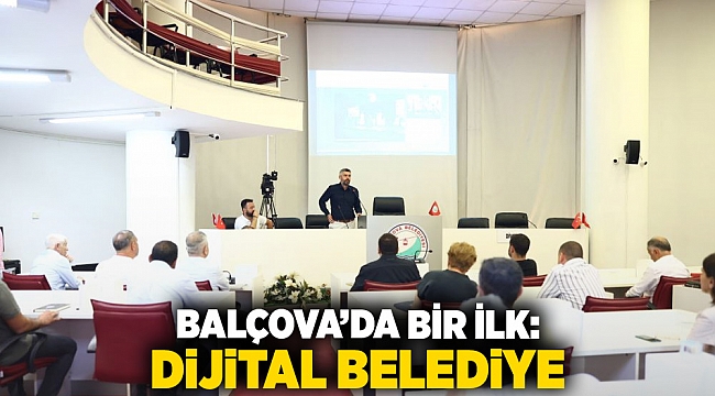 Balçova’da bir ilk: Dijital belediye