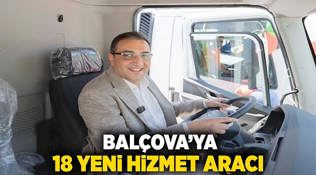 Balçova’ya 18 yeni hizmet aracı