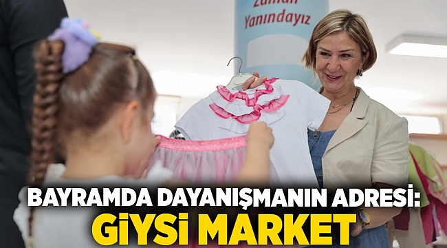 Bayramda dayanışmanın adresi: Giysi Market