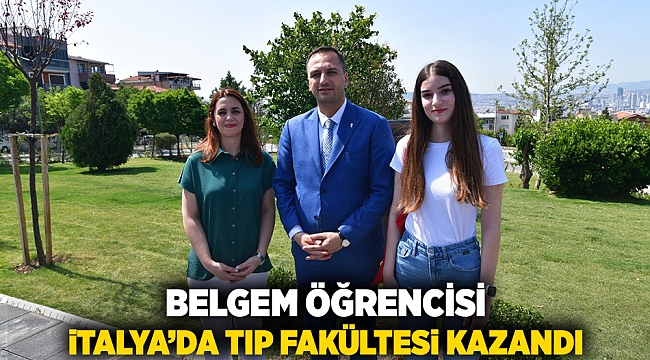 BELGEM öğrencisi İtalya’da tıp fakültesi kazandı