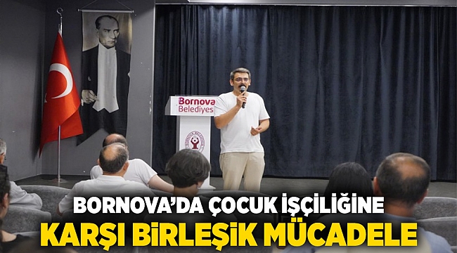 Bornova’da çocuk işçiliğine karşı birleşik mücadele