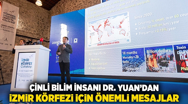 Çinli bilim insanı Dr. Yuan’dan İzmir Körfezi için önemli mesajlar