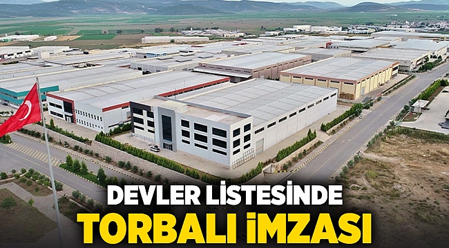 DEVLER LİSTESİNDE TORBALI İMZASI