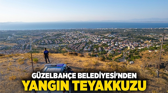 Güzelbahçe Belediyesi'nden yangın teyakkuzu