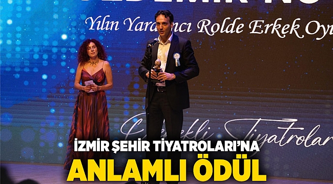 İzmir Şehir Tiyatroları’na anlamlı ödülE