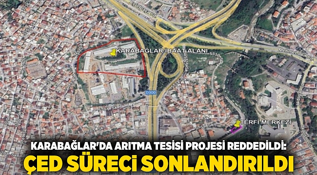 Karabağlar&#039;da Arıtma Tesisi Projesi Reddedildi: ÇED Süreci Sonlandırıldı