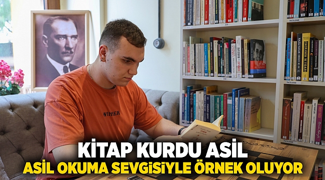 Kitap kurdu Asil okuma sevgisiyle örnek oluyor