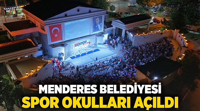 Menderes Belediyesi Spor Okulları Açıldı