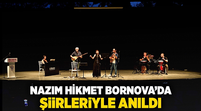 Nazım Hikmet Bornova’da şiirleriyle anıldı