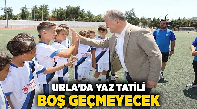 Urla’da yaz tatili boş geçmeyecek