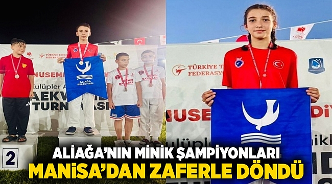 Aliağa’nın Minik Şampiyonları Manisa’dan Zaferle Döndü