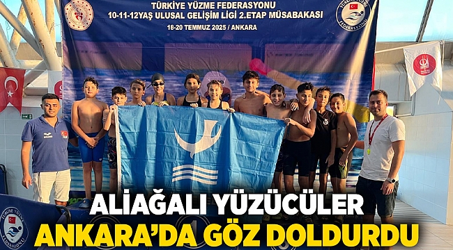 Aliağalı Yüzücüler Ankara’da Göz Doldurdu