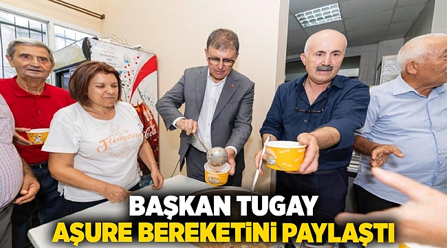 Başkan Tugay aşure bereketini paylaştı