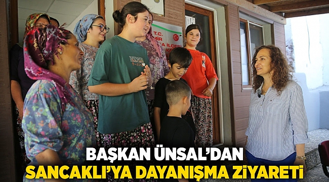 Başkan Ünsal’dan Sancaklı’ya dayanışma ziyareti