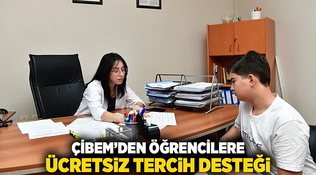 ÇİBEM’den öğrencilere ücretsiz tercih desteği