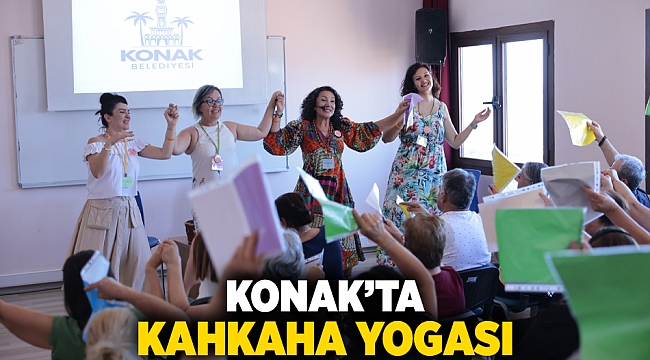 Konak’ta kahkaha yogası