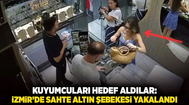 Kuyumcuları Hedef Aldılar: İzmir’de Sahte Altın Şebekesi Yakalandı