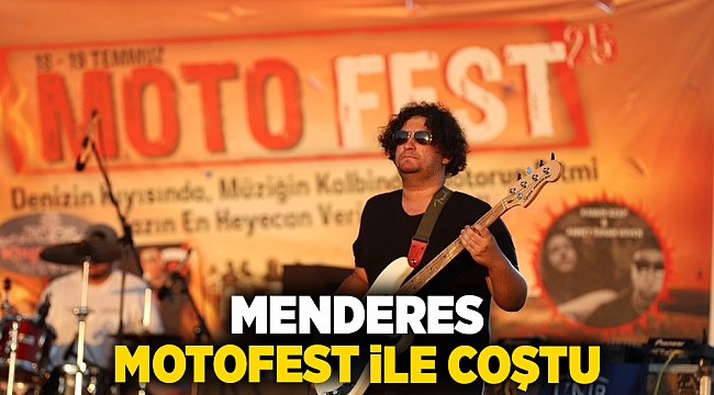 Menderes Motofest ile Coştu