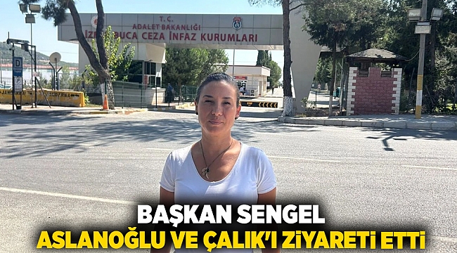 Başkan Sengel Aslanoğlu ve Çalık'ı ziyareti etti