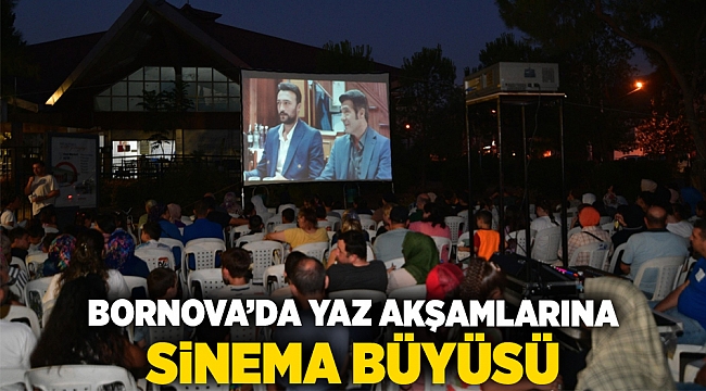 Bornova’da Yaz Akşamlarına Sinema Büyüsü