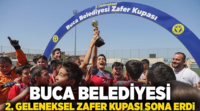 BUCA BELEDİYESİ 2. GELENEKSEL ZAFER KUPASI SONA ERDİ