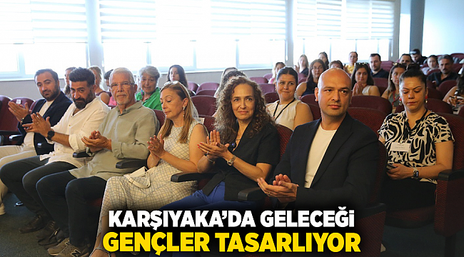 Karşıyaka’da geleceği gençler tasarlıyor