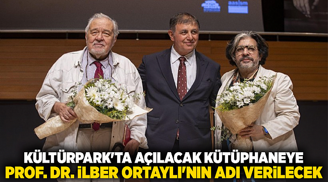 Kültürpark&#039;ta açılacak kütüphaneye Prof. Dr. İlber Ortaylı&#039;nın adı verilecek