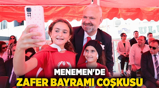 Menemen&#039;de Zafer Bayramı coşkusu