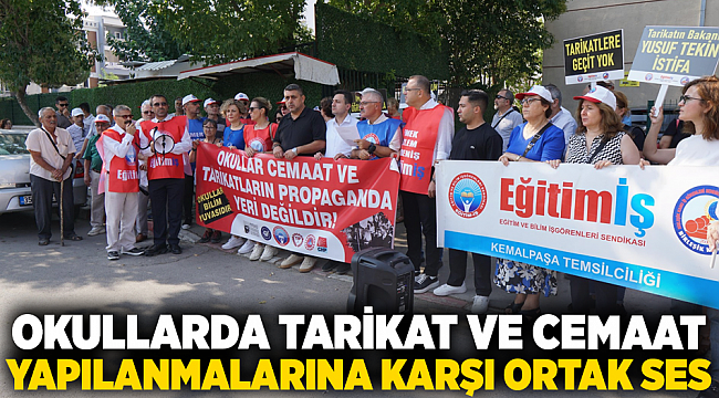 OKULLARDA TARİKAT VE CEMAAT YAPILANMALARINA KARŞI ORTAK SES
