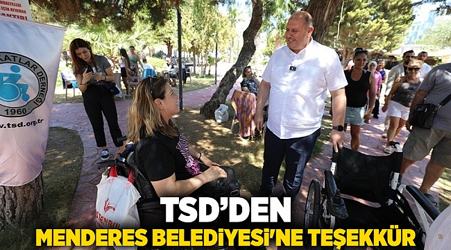 TSD’den Menderes Belediyesi&#039;ne Teşekkür