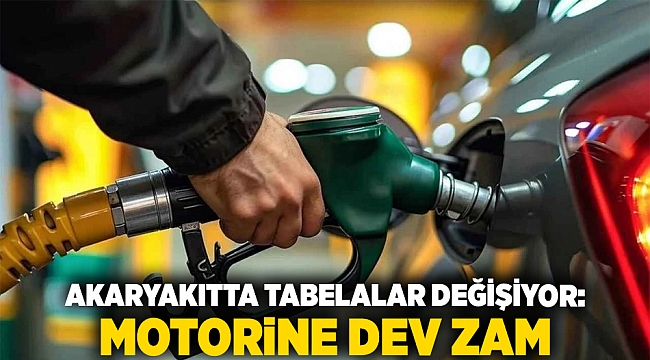 Akaryakıtta tabelalar değişiyor: Motorine dev zam