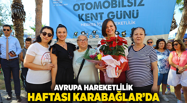 Avrupa Hareketlilik Haftası Karabağlar’da