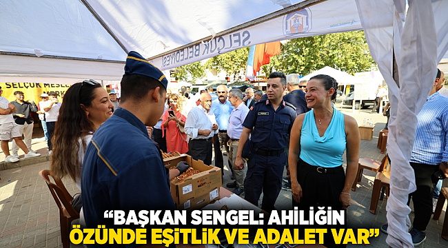 “Başkan Sengel: Ahiliğin Özünde Eşitlik ve Adalet Var”