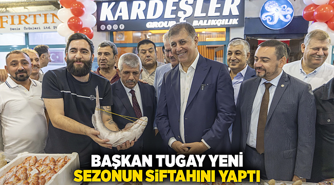 Başkan Tugay yeni sezonun siftahını yaptı