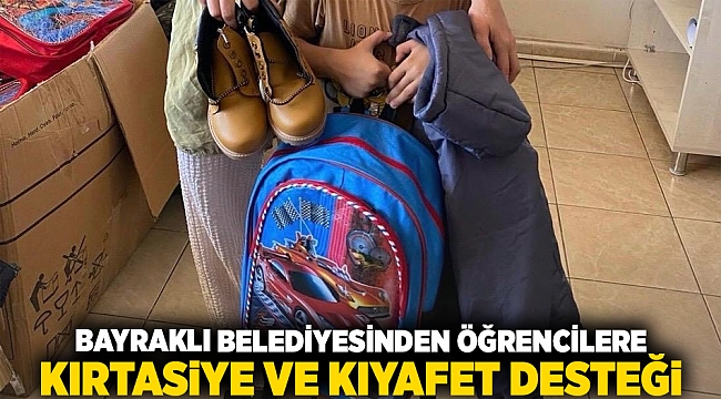 Bayraklı Belediyesinden öğrencilere kırtasiye ve kıyafet desteği
