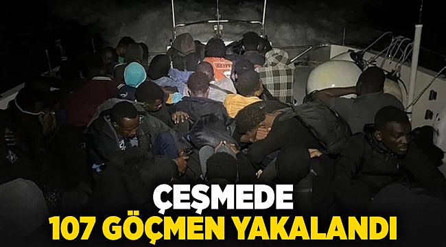 ÇEŞMEDE 107 GÖÇMEN YAKALANDI
