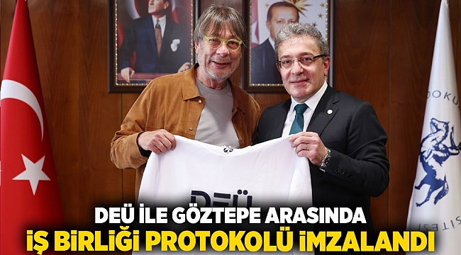 DEÜ İLE GÖZTEPE ARASINDA İŞ BİRLİĞİ PROTOKOLÜ İMZALANDI