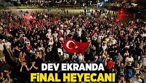 Dev ekranda final heyecanı