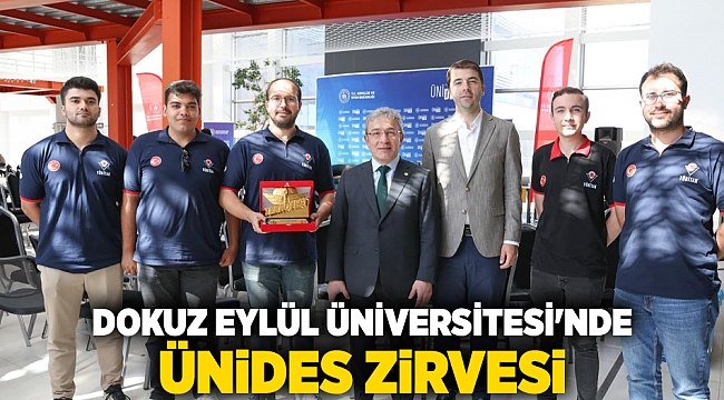 DOKUZ EYLÜL ÜNİVERSİTESİ&#039;NDE ÜNİDES ZİRVESİ
