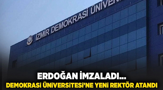 Erdoğan imzaladı... Demokrasi Üniversitesi&#039;ne yeni rektör atandı!